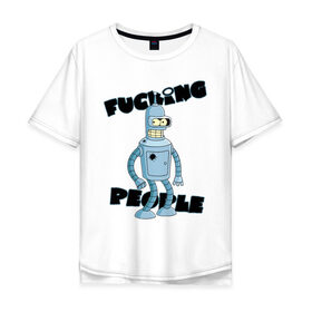 Мужская футболка хлопок Oversize с принтом Futurama Bender , 100% хлопок | свободный крой, круглый ворот, “спинка” длиннее передней части | bender | futurama | бендер | футурама