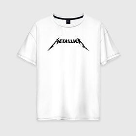 Женская футболка хлопок Oversize с принтом METALLICA(+НА СПИНЕ) , 100% хлопок | свободный крой, круглый ворот, спущенный рукав, длина до линии бедер
 | metallica | metallica logo | rock | метал группа | металл | металлика логотип | музыка | рок | трэш метал | хеви метал