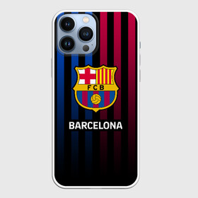 Чехол для iPhone 13 Pro Max с принтом BARCELONA ,  |  | barca | barsa | barselona | fc barcelona | leo messi | neimar | neymar | барселона | лионель месси | неймар | нэмар | футбол.