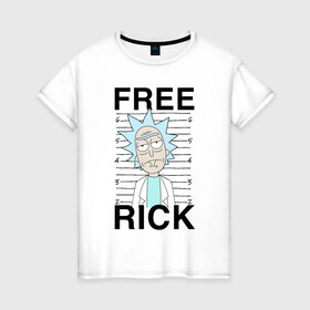 Женская футболка хлопок с принтом Free Rick , 100% хлопок | прямой крой, круглый вырез горловины, длина до линии бедер, слегка спущенное плечо | c 137 | morty | morty smith | portal | rick | rick and morty | rick sanchez | sanchez | smith | морти | морти смит | портал | рик | рик и морти | рик санчез | санчез | смит