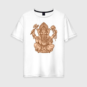 Женская футболка хлопок Oversize с принтом Ганеш , 100% хлопок | свободный крой, круглый ворот, спущенный рукав, длина до линии бедер
 | бог. индуизм | буддизм | ганеш | ганеша | индия | кришна | мифология | оберег | ом | слон | талисман