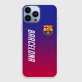 Чехол для iPhone 13 Pro Max с принтом FC BARCELONA ,  |  | Тематика изображения на принте: barcelona | fc barca | барка | барселона