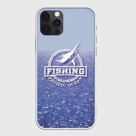 Чехол для iPhone 12 Pro Max с принтом Тихий океан , Силикон |  | Тематика изображения на принте: fish | fishing | marlin | pacific ocean | марлин | рыба | рыбалка | тихий океан