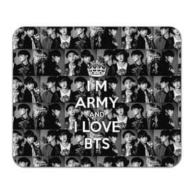 Коврик для мышки прямоугольный с принтом I am army and I lover BTS , натуральный каучук | размер 230 х 185 мм; запечатка лицевой стороны | bangtan boys | beyond the scene | boyband | boys | bts | chin | chonguk | collage | crown | edm | flowers | hip hop | jimin | jj hope | k pop | photo | r  b | rm | south korean | suga | wee | бойбенд | ви | джей хоуп | коллаж | корона | мальчики | с