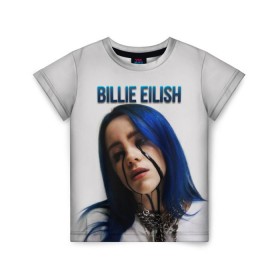 Детская футболка 3D с принтом BILLIE EILISH , 100% гипоаллергенный полиэфир | прямой крой, круглый вырез горловины, длина до линии бедер, чуть спущенное плечо, ткань немного тянется | ayelish | bad guy | bellyache | bilie eilish | bilie elish | billie | billie eilish | eilish | electronic | elish | music | били айлиш | билли айлиш | эйлиш | элиш