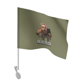 Флаг для автомобиля с принтом BILLIE EILISH , 100% полиэстер | Размер: 30*21 см | ayelish | bad guy | bellyache | bilie eilish | bilie elish | billie | billie eilish | eilish | electronic | elish | music | били айлиш | билли айлиш | эйлиш | элиш