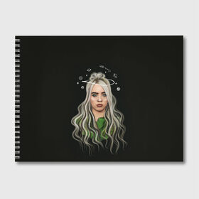 Альбом для рисования с принтом BILLIE EILISH , 100% бумага
 | матовая бумага, плотность 200 мг. | ayelish | bad guy | bellyache | bilie eilish | bilie elish | billie | billie eilish | eilish | electronic | elish | music | били айлиш | билли айлиш | эйлиш | элиш