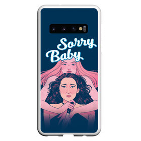 Чехол для Samsung Galaxy S10 с принтом Sorry Baby , Силикон | Область печати: задняя сторона чехла, без боковых панелей | Тематика изображения на принте: eve | killing eve | oksana astankova | villanelle | вилланель | ева | оксана