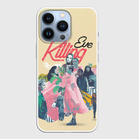 Чехол для iPhone 13 Pro с принтом Killing Eve collage ,  |  | Тематика изображения на принте: eve | killing eve | oksana astankova | villanelle | вилланель | ева | оксана