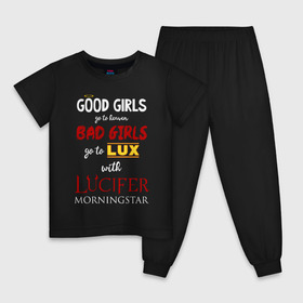 Детская пижама хлопок с принтом Lucifan t-shirt , 100% хлопок |  брюки и футболка прямого кроя, без карманов, на брюках мягкая резинка на поясе и по низу штанин
 | bad | good | heaven | lucifer | люцифер | надпись | фраза