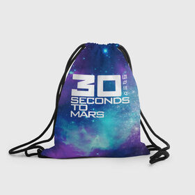 Рюкзак-мешок 3D с принтом 30 SECONDS TO MARS , 100% полиэстер | плотность ткани — 200 г/м2, размер — 35 х 45 см; лямки — толстые шнурки, застежка на шнуровке, без карманов и подкладки | 30 seconds to mars | 30 секунд до марса | space | джаред лето | космос