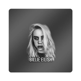 Магнит виниловый Квадрат с принтом BILLIE EILISH , полимерный материал с магнитным слоем | размер 9*9 см, закругленные углы | ayelish | bad guy | bellyache | bilie eilish | bilie elish | billie | billie eilish | eilish | electronic | elish | music | били айлиш | билли айлиш | эйлиш | элиш