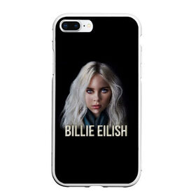 Чехол для iPhone 7Plus/8 Plus матовый с принтом BILLIE EILISH , Силикон | Область печати: задняя сторона чехла, без боковых панелей | ayelish | bad guy | bellyache | bilie eilish | bilie elish | billie | billie eilish | eilish | electronic | elish | music | били айлиш | билли айлиш | эйлиш | элиш