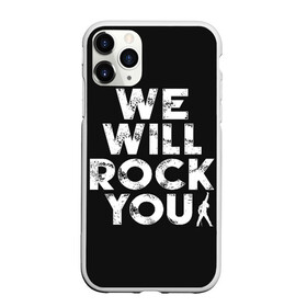 Чехол для iPhone 11 Pro Max матовый с принтом We Will Rock You , Силикон |  | bohemian | brian | freddie | john | mercury | must go on | queen | rhapsody | roger | taylor | the miracle | the show | богемская | рапсодия | роджер тейлор | фредди меркьюри