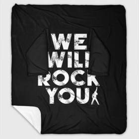 Плед с рукавами с принтом We Will Rock You , 100% полиэстер | Закругленные углы, все края обработаны. Ткань не мнется и не растягивается. Размер 170*145 | bohemian | brian | freddie | john | mercury | must go on | queen | rhapsody | roger | taylor | the miracle | the show | богемская | рапсодия | роджер тейлор | фредди меркьюри