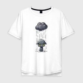 Мужская футболка хлопок Oversize с принтом Грустный Котик , 100% хлопок | свободный крой, круглый ворот, “спинка” длиннее передней части | грустный котик | дождь | котик | облако