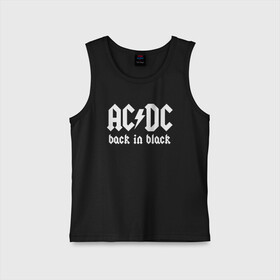 Детская майка хлопок с принтом AC DC BACK IN BLACK ,  |  | ac dc | acdc | ас дс | асдс