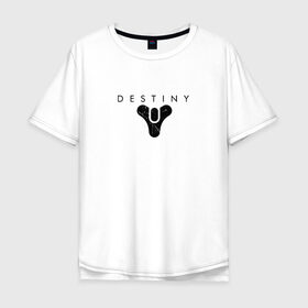 Мужская футболка хлопок Oversize с принтом DESTINY , 100% хлопок | свободный крой, круглый ворот, “спинка” длиннее передней части | Тематика изображения на принте: activision | bungie | destiny | destiny 2 | game | игры