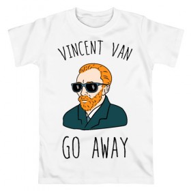 Мужская футболка хлопок с принтом Vincent Van Go Away , 100% хлопок | прямой крой, круглый вырез горловины, длина до линии бедер, слегка спущенное плечо. | vincent van go away | vincent van gogh | винсант ван гог | винсент ван гог