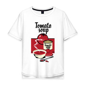 Мужская футболка хлопок Oversize с принтом Томатный суп , 100% хлопок | свободный крой, круглый ворот, “спинка” длиннее передней части | Тематика изображения на принте: flat | food | poster | retro | soup | spoon | steam | tomato | еда | ложка | пар | плакат | помидор | ретро | суп | тарелка