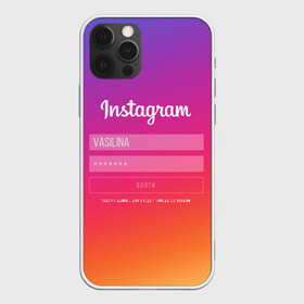 Чехол для iPhone 12 Pro с принтом Instagram , силикон | область печати: задняя сторона чехла, без боковых панелей | заказать имя | имена | именные футболки | имя | конструктор имён | меня зовут | редактировать имя | футболки с именами | футболки с текстом