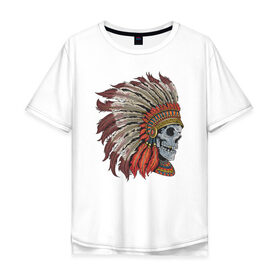 Мужская футболка хлопок Oversize с принтом Череп Индеец , 100% хлопок | свободный крой, круглый ворот, “спинка” длиннее передней части | indians | skull | индеец | индейцы | череп | черепа