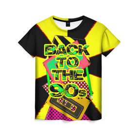 Женская футболка 3D с принтом Back to the 90 , 100% полиэфир ( синтетическое хлопкоподобное полотно) | прямой крой, круглый вырез горловины, длина до линии бедер | Тематика изображения на принте: 90е | back | back to the 90 | retro | ретро