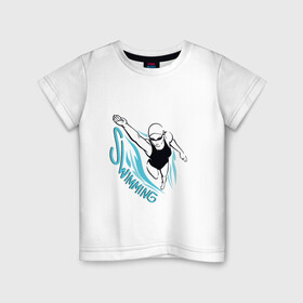 Детская футболка хлопок с принтом Swimming , 100% хлопок | круглый вырез горловины, полуприлегающий силуэт, длина до линии бедер | swim | swimming | synchronized swimming | водный спорт | плавание | пловец | синхронное плавание | спорт