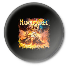 Значок с принтом Hammerfall ,  металл | круглая форма, металлическая застежка в виде булавки | 