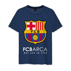 Мужская футболка хлопок с принтом FC BARCELONA (BARCA) , 100% хлопок | прямой крой, круглый вырез горловины, длина до линии бедер, слегка спущенное плечо. | barca | barcelona | fc barca | барка | барселона