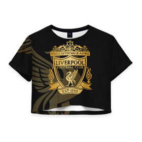 Женская футболка Cropp-top с принтом LIVERPOOL , 100% полиэстер | круглая горловина, длина футболки до линии талии, рукава с отворотами | lfc | liverpool | sport | ynwa | ливерпуль | лфк | спорт