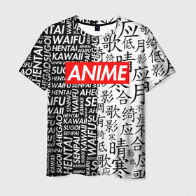 Мужская футболка 3D с принтом ANIME , 100% полиэфир | прямой крой, круглый вырез горловины, длина до линии бедер | ahegao | anime | kawai | otaku | senpai | sugoi. | waifu | аниме | ахегао | ахэгао | ковай | отаку | семпай | сенпаи