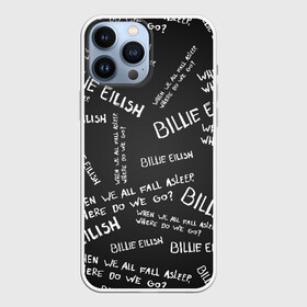 Чехол для iPhone 13 Pro Max с принтом BILLIE EILISH   Where Do We Go ,  |  | all | asleep | bad | bellyache | billie | blohsh | dont | eilish | eyes | fall | guy | logo | music | ocean | singer | smile | when | айлиш | били | билли | бэрд | лого | музыка | пайрат | певица | символ | эйлиш