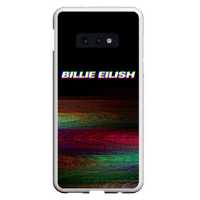 Чехол для Samsung S10E с принтом BILLIE EILISH (Glitch) , Силикон | Область печати: задняя сторона чехла, без боковых панелей | Тематика изображения на принте: 