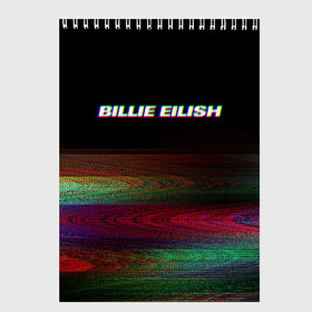 Скетчбук с принтом BILLIE EILISH (Glitch) , 100% бумага
 | 48 листов, плотность листов — 100 г/м2, плотность картонной обложки — 250 г/м2. Листы скреплены сверху удобной пружинной спиралью | Тематика изображения на принте: 