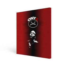 Холст квадратный с принтом Onyx , 100% ПВХ |  | fredro starr | gangsta | gangsta rap | gangster | hardcore | hip hop | hiphop | icon | old school | oniks | onix | onyks | onyx | rap | sticky fingaz | ганста | оникс | реп | рэп | хип хоп