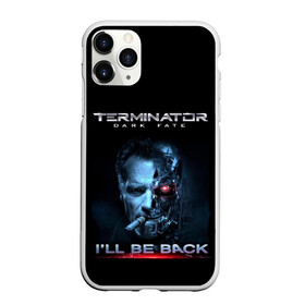 Чехол для iPhone 11 Pro матовый с принтом Terminator Dark Fate , Силикон |  | Тематика изображения на принте: dark fate | ill be back | terminator | арнольд шварценеггер | киборг | надпись | темные судьбы | терминатор | терминатор 2019 | терминатор темные судьбы | фильм | шварцнегер