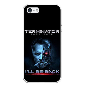 Чехол для iPhone 5/5S матовый с принтом Terminator Dark Fate , Силикон | Область печати: задняя сторона чехла, без боковых панелей | dark fate | ill be back | terminator | арнольд шварценеггер | киборг | надпись | темные судьбы | терминатор | терминатор 2019 | терминатор темные судьбы | фильм | шварцнегер