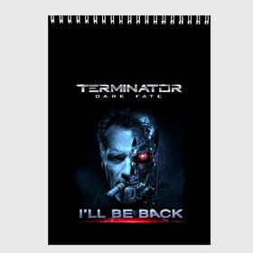 Скетчбук с принтом Terminator Dark Fate , 100% бумага
 | 48 листов, плотность листов — 100 г/м2, плотность картонной обложки — 250 г/м2. Листы скреплены сверху удобной пружинной спиралью | Тематика изображения на принте: dark fate | ill be back | terminator | арнольд шварценеггер | киборг | надпись | темные судьбы | терминатор | терминатор 2019 | терминатор темные судьбы | фильм | шварцнегер