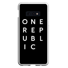 Чехол для Samsung S10E с принтом One Republic (+спина) , Силикон | Область печати: задняя сторона чехла, без боковых панелей | one republic | уан репаблик