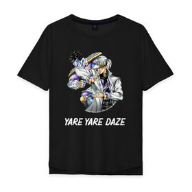 Мужская футболка хлопок Oversize с принтом Yare Yare Daze , 100% хлопок | свободный крой, круглый ворот, “спинка” длиннее передней части | anime | jojo | senpai | tian | аниме | анимэ | джоджо | ониме | онимэ | сенпай | тян
