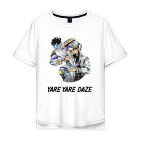 Мужская футболка хлопок Oversize с принтом Yare Yare Daze , 100% хлопок | свободный крой, круглый ворот, “спинка” длиннее передней части | anime | jojo | senpai | tian | аниме | анимэ | джоджо | ониме | онимэ | сенпай | тян