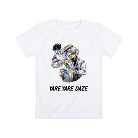 Детская футболка хлопок с принтом Yare Yare Daze , 100% хлопок | круглый вырез горловины, полуприлегающий силуэт, длина до линии бедер | anime | jojo | senpai | tian | аниме | анимэ | джоджо | ониме | онимэ | сенпай | тян