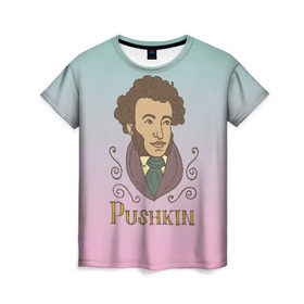 Женская футболка 3D с принтом А.С.Пушкин , 100% полиэфир ( синтетическое хлопкоподобное полотно) | прямой крой, круглый вырез горловины, длина до линии бедер | а.с.пушкин | знания | классик | литература | писатели | писатель | писатель классик | пушкин | школа | школьная программа