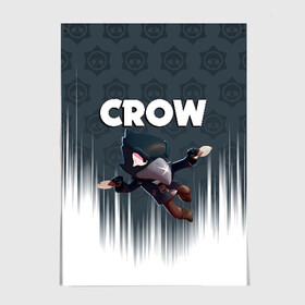 Постер с принтом BRAWL STARS CROW , 100% бумага
 | бумага, плотность 150 мг. Матовая, но за счет высокого коэффициента гладкости имеет небольшой блеск и дает на свету блики, но в отличии от глянцевой бумаги не покрыта лаком | brawl stars | bull | colt | crow | leon | stars | берли | бо | брок | ворон | джесси | динамайк | дэррил | кольт | леон | мортис | нита | пайпер | пенни | поко | пэм | рикошет | спайк | фрэнк | шелли | эль примо