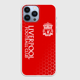 Чехол для iPhone 13 Pro Max с принтом LIVERPOOL ,  |  | lfc | liverpool | sport | ynwa | ливерпуль | лфк | спорт