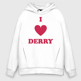 Мужское худи Oversize хлопок с принтом I Love Derry , френч-терри — 70% хлопок, 30% полиэстер. Мягкий теплый начес внутри —100% хлопок | боковые карманы, эластичные манжеты и нижняя кромка, капюшон на магнитной кнопке | Тематика изображения на принте: clown | derry | it | lover | pennywise | stephen king | дерри | клоун | оно | пеннивайз | стивен кинг