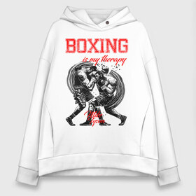 Женское худи Oversize хлопок с принтом Boxing is my therapy , френч-терри — 70% хлопок, 30% полиэстер. Мягкий теплый начес внутри —100% хлопок | боковые карманы, эластичные манжеты и нижняя кромка, капюшон на магнитной кнопке | boxing | mike tyson | my therapy | бокс | майк тайсон