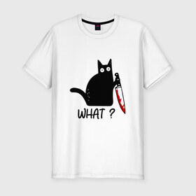 Мужская футболка премиум с принтом What cat , 92% хлопок, 8% лайкра | приталенный силуэт, круглый вырез ворота, длина до линии бедра, короткий рукав | Тематика изображения на принте: cat | kitten | knife | what | кот | котёнок | кошка | кровь | нож | что