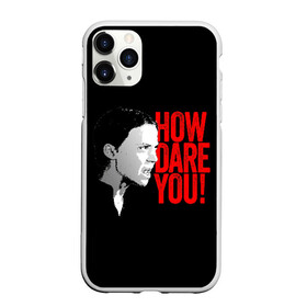 Чехол для iPhone 11 Pro матовый с принтом How Dare You! , Силикон |  | girl | girls | greta | greta thunberg | world | активист | активистка | грета | грета тунберг | девочка | защита | земля | знаменитости | знаменитость | климат